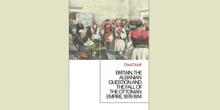 Britania dhe çështja shqiptare gjatë rënies së Perandorisë Osmane