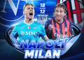 Napoli–Milan ngre sot siparin e Superkupës së Italisë