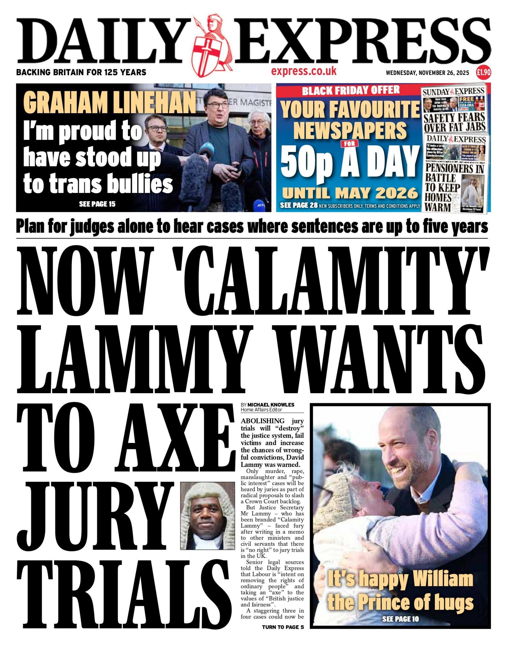 "Tani 'fatkeqësia' Lammy dëshiron të anulojë gjyqet me juri", thuhet në titullin kryesor në faqen e parë të Daily Express.