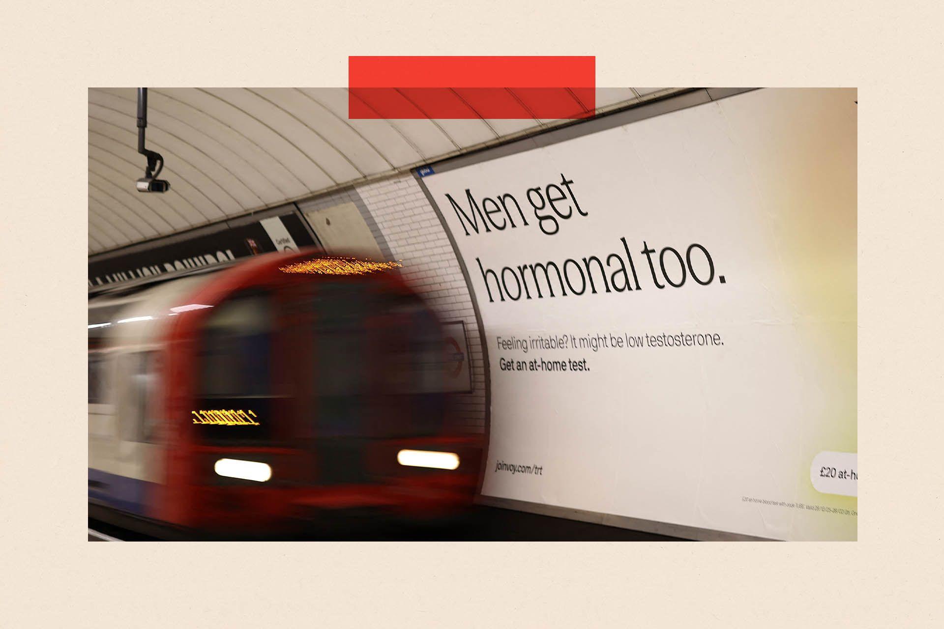 Një reklamë për një test në shtëpi për nivelet e ulëta të testosteronit tek burrat, është fotografuar në stacionin e metrosë Liverpool Street në Londër.
