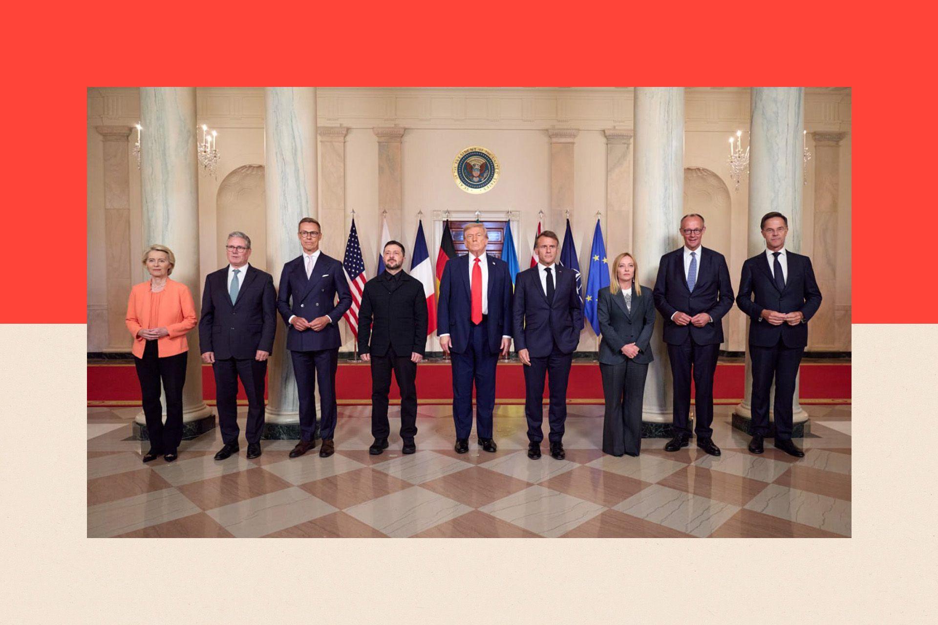 (M - D) Ursula von der Leyen, presidente e Komisionit Evropian, Kryeministri i Mbretërisë së Bashkuar Keir Starmer, Presidenti i Finlandës Alexander Stubb, Presidenti i Ukrainës Volodymyr Zelenskiy, Presidenti i SHBA-së Donald Trump, Presidenti i Francës Emmanuel Macron, Kryeministrja e Italisë Giorgia Meloni, Kancelari i Gjermanisë Friedrich Merz dhe Sekretari i Përgjithshëm i NATO-s Mark Rutte
